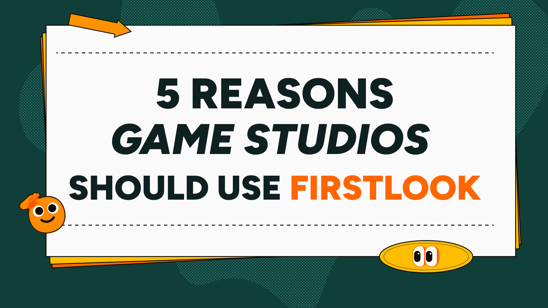 5 Reasons FirstLook is the Best Gaming Community Tool for Game Studios 🎮
