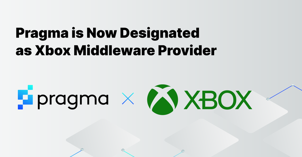 Pragma is Now Designated as Xbox Middleware Provider