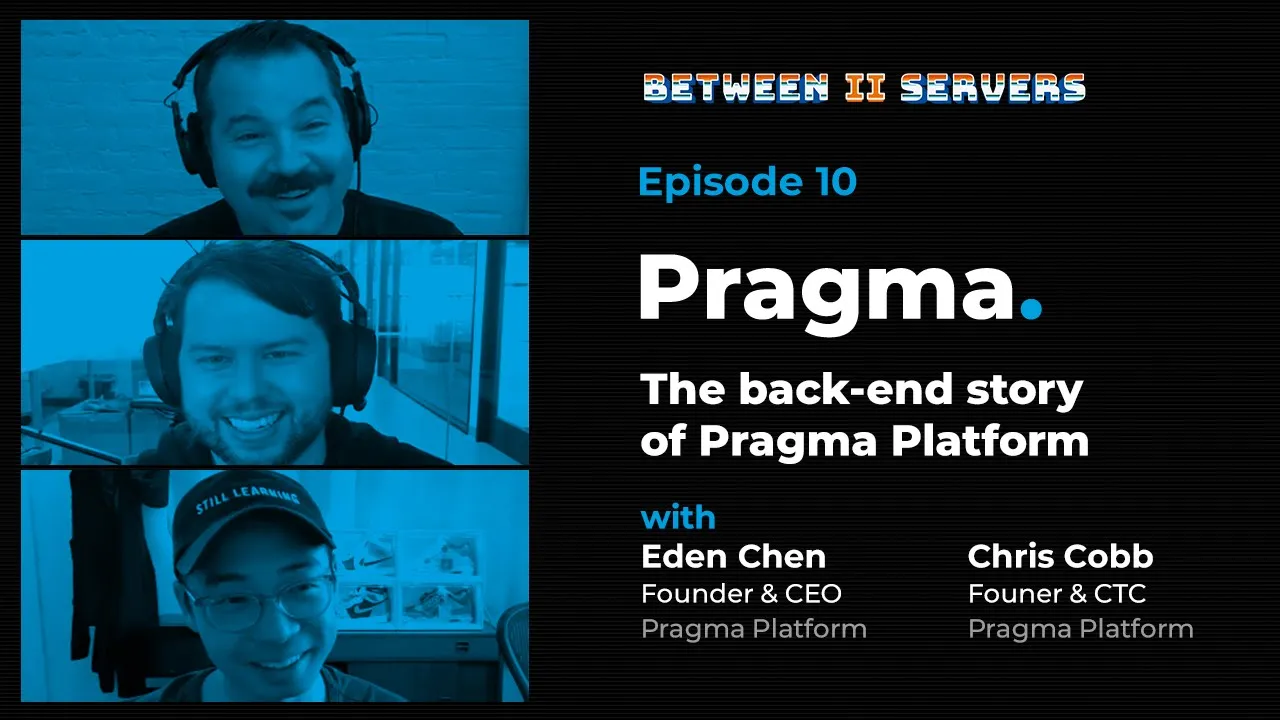 Between II Servers - The Backend Story of Pragma Platform