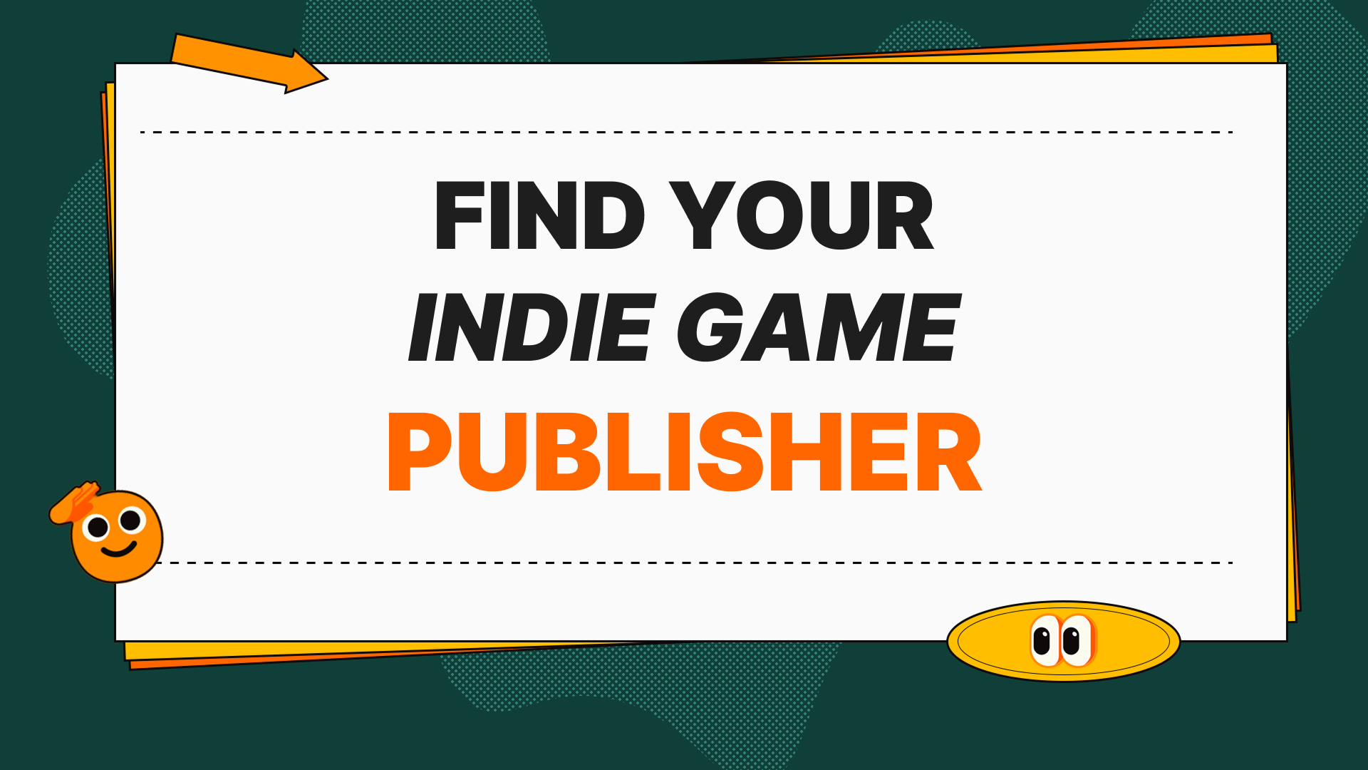 50+ Indie Game Publishers That Fund Independent Games