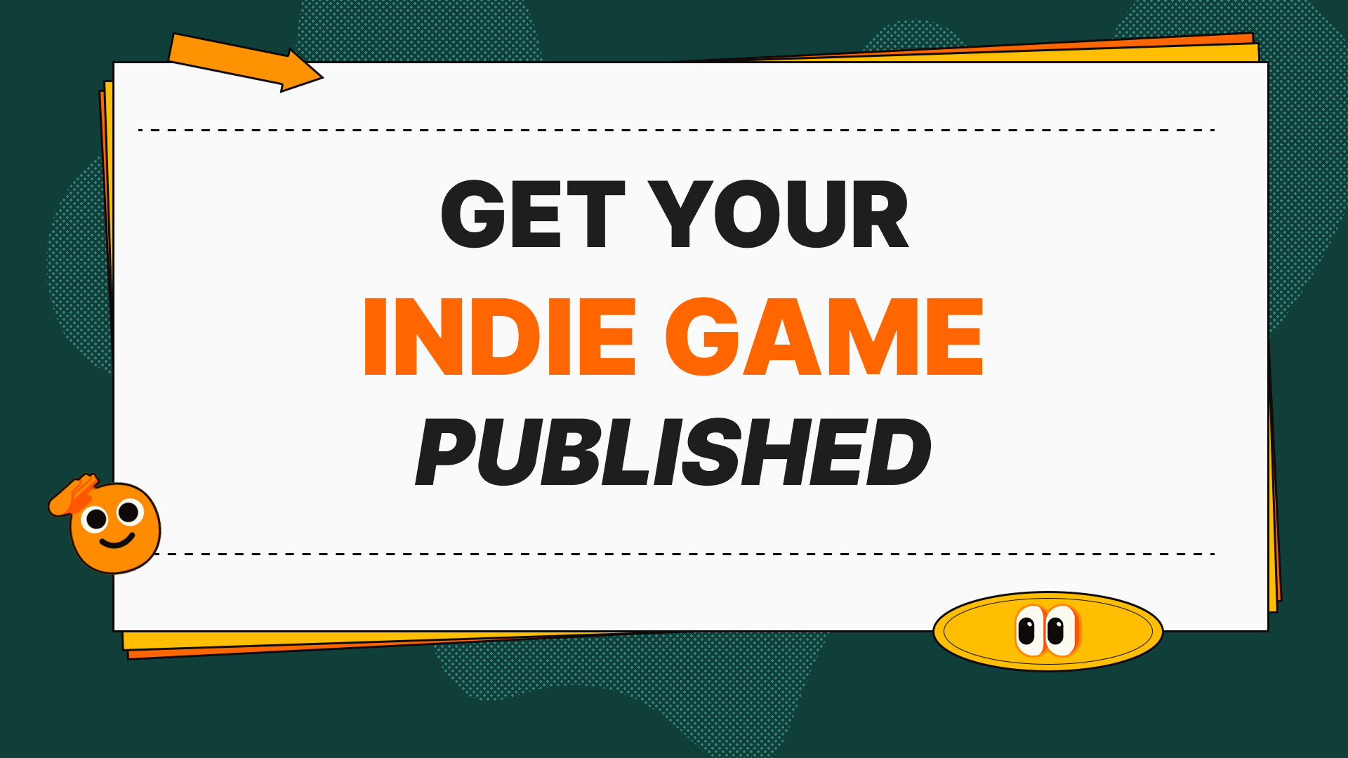A Step-by-Step Guide to Getting Your Indie Game Published