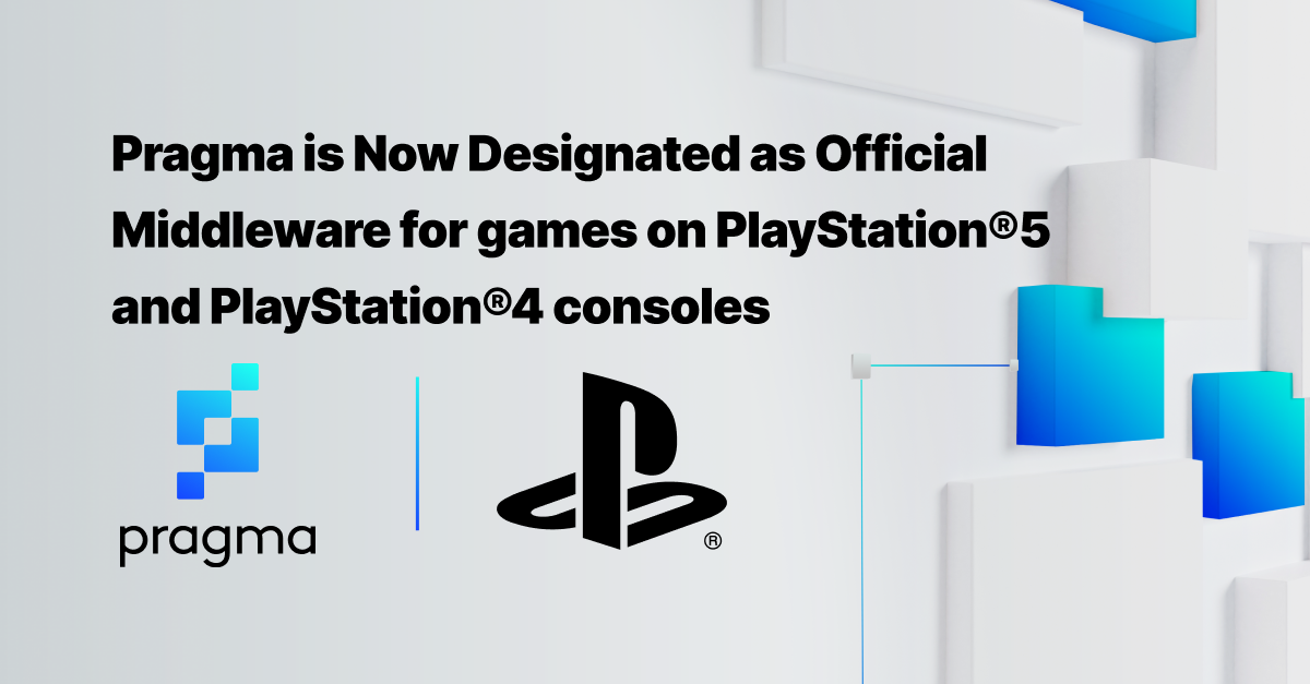 Pragma is Now Designated as Official Middleware for games on PlayStation®5 and PlayStation®4 consoles