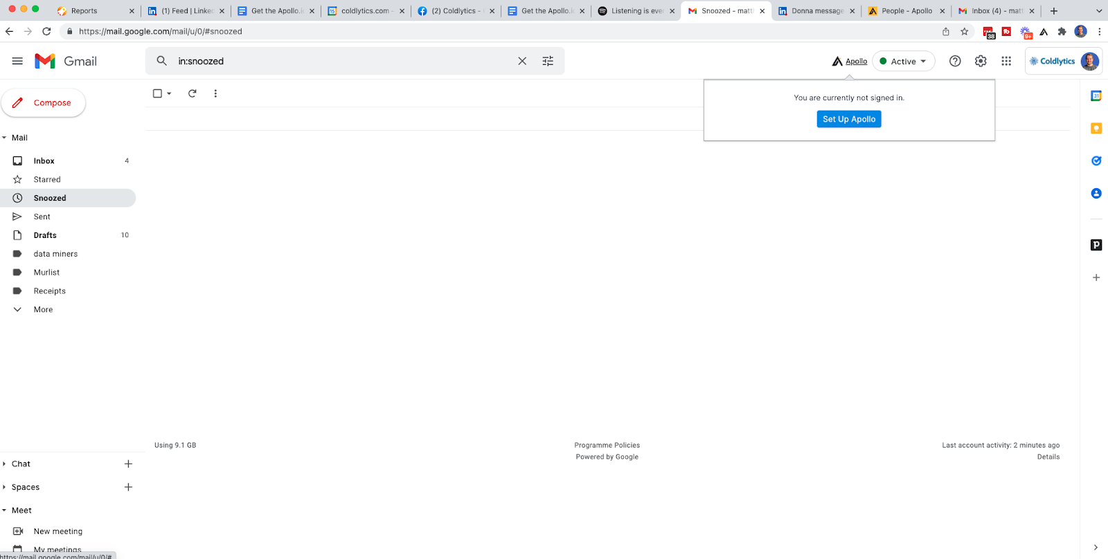 Connect your Gmail account to Apollo.io via the Chrome extension.