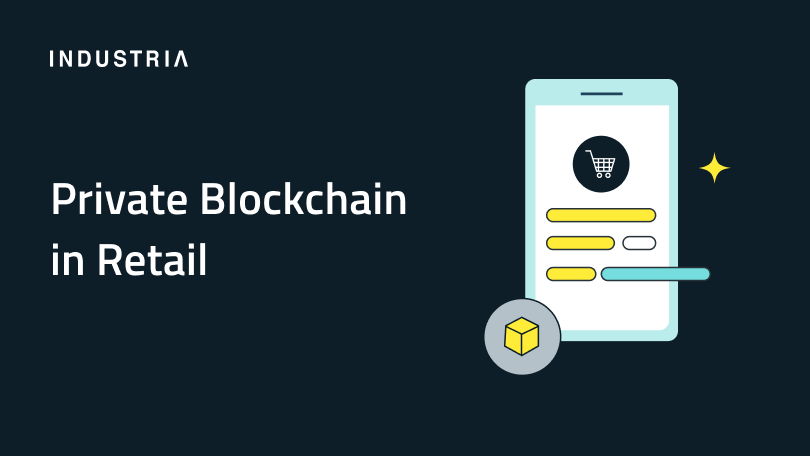 Cover image for the article " Private Blockchain in Retail: Everything You Need to Know".