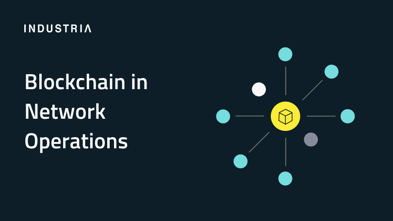 How Blockchain Can Be Used In Networking Operations