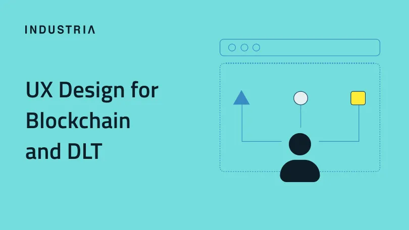 A cover image for the article "UX Design for Blockchain and DLT"