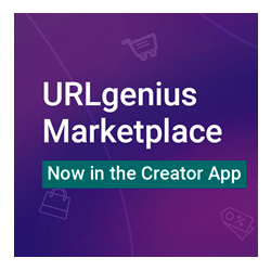 The URLgenius Marketplace - Now Live in the Creator App!