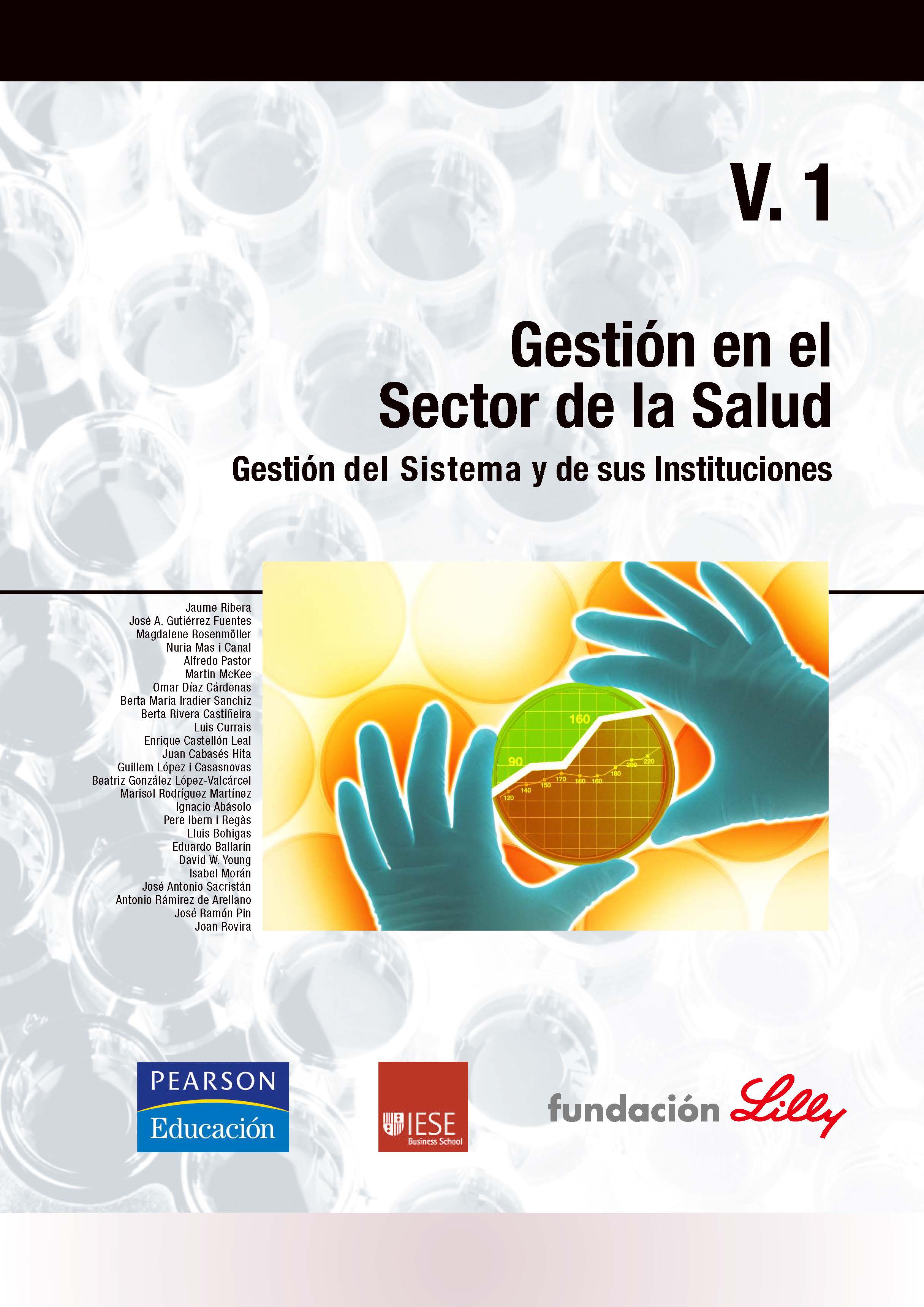 Portada Gestión en el Sector de la Salud. Gestión del Sistema y sus Instituciones (volumen I)
