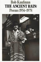 Εξώφυλλο: Μπομπ Κάουφμαν, The Ancient Rain: Poems 1956-1978