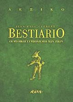 Εξώφυλλο: Jean Paul Clebert, Bestiario: Οι Μυθικοί Συμβολισμοί των Ζώων
