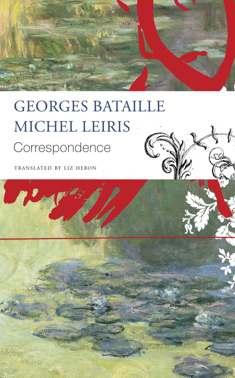 Εξώφυλλο: Georges Bataille, Correspondence: Georges Bataille, Michel Leiris