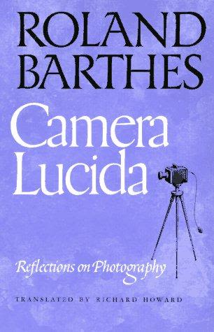 Εξώφυλλο: Roland Barthes, Camera Lucida: Reflections on Photography