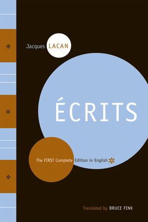 Εξώφυλλο: Ζακ Λακάν, Écrits: The First Complete Edition in English, translators: Bruce Fink