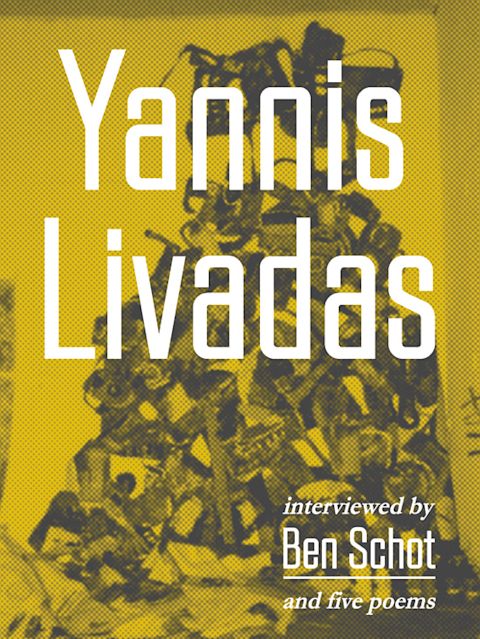 Εξώφυλλο: Γιάννης Λειβαδάς, Yannis Livadas Interviewed by Ben Schot (And Five Poems)
