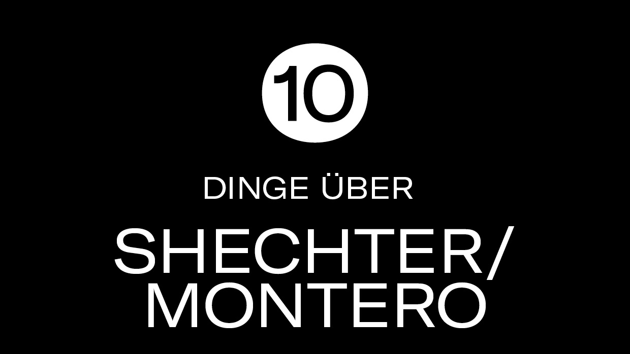 10 Dinge ShechterMontero
