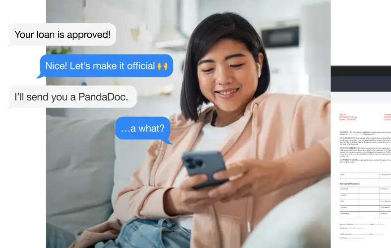 Text messages between two people that read “Your loan is approved!” “Nice! Let’s make it official” “I’ll send you a Pandadoc,” “…a what?”