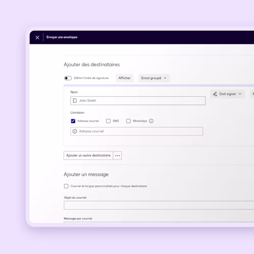 Interface de formulaire pour ajouter des destinataires, avec des champs pour le nom et les options de livraison. Validez les informations de contact avant d'envoyer et donnez aux signataires les moyens de rester en sécurité et de livrer en toute confiance.