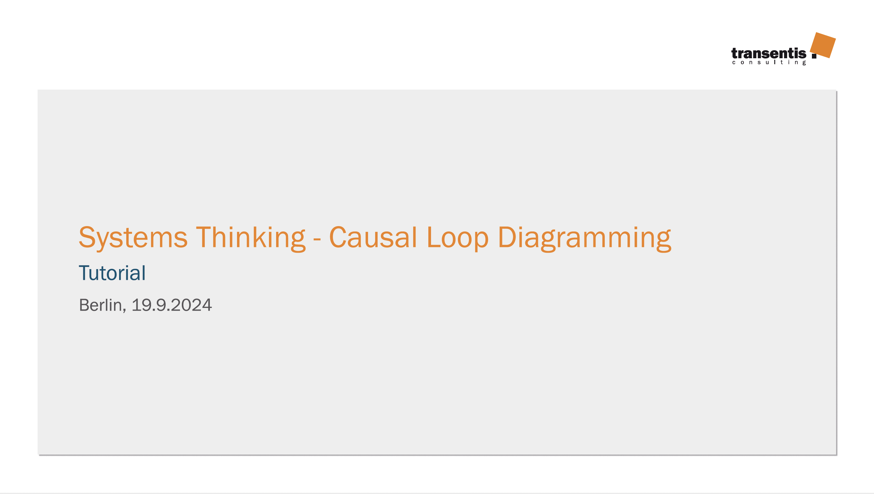 Systems Thinking - Causal Loop Diagramming Tutorial (PDF)