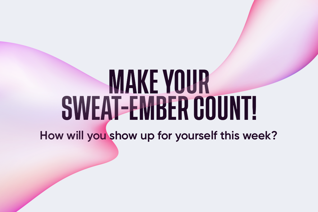 30 Days of Sweat-ember: What’s On This Week - Hero image