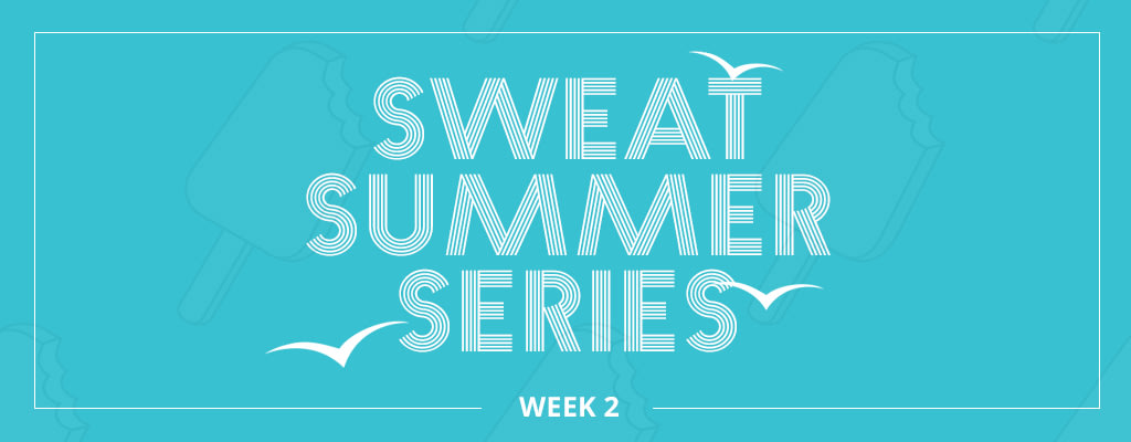 SWEAT Summer Series Week 2 - Hero image