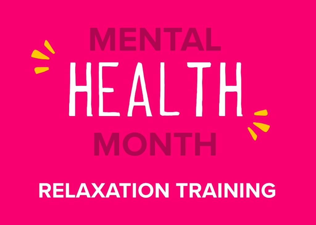 Mental Health Month: Relaxation Training - Hero image