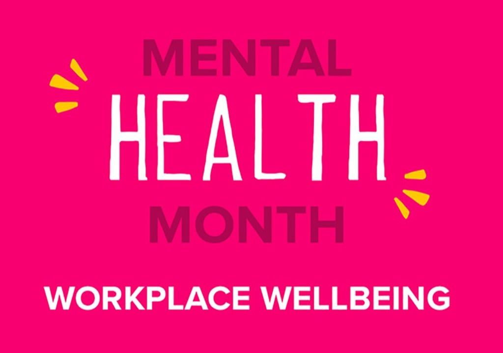 Mental Health Month: Workplace Wellbeing - Hero image