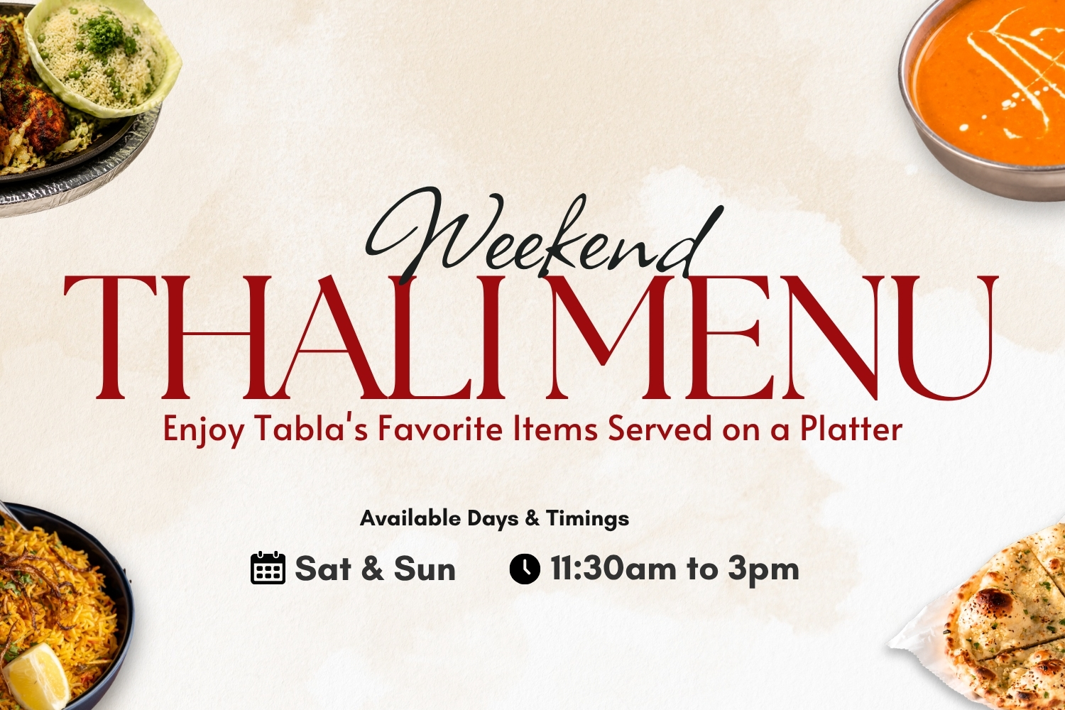 Indulge in Tabla's Weekend Thali Experience for Just $18.99