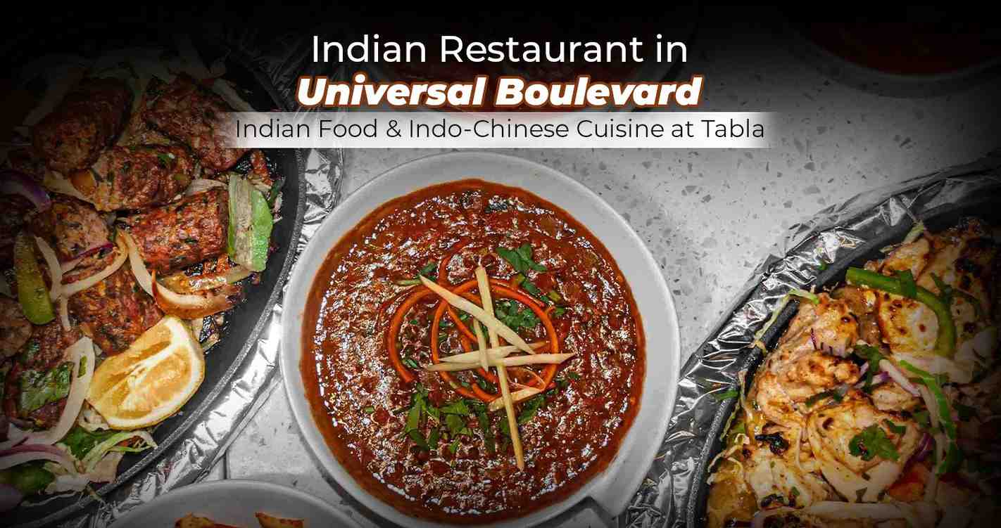 Indian Restaurant in Universal Boulevard