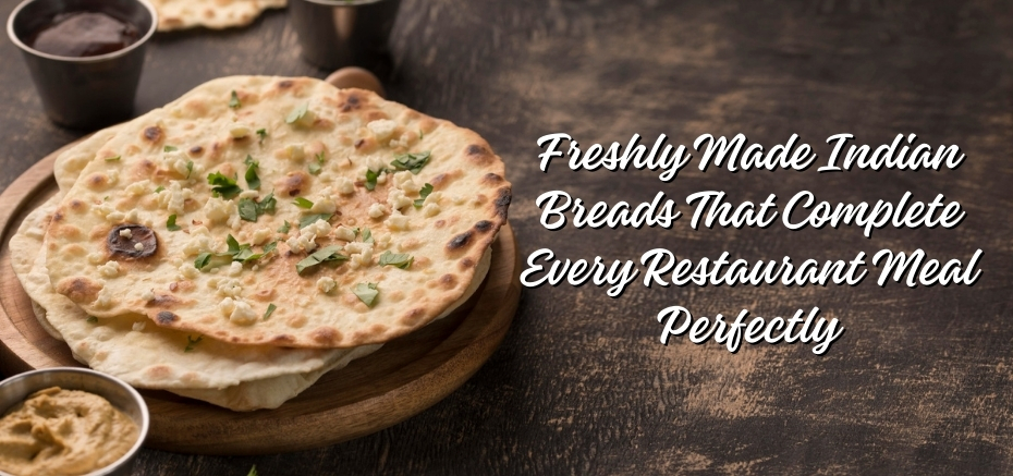 Indian Breads
