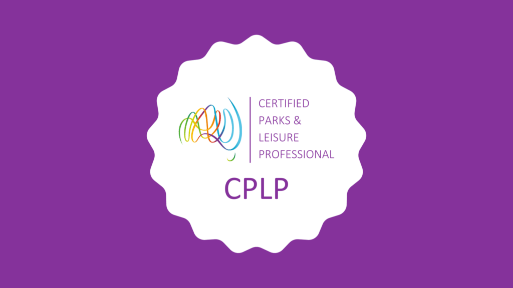 Purple badge with white scalloped center showing multicolour swirl logo and text: Certified Parks & Leisure Professional, CPLP