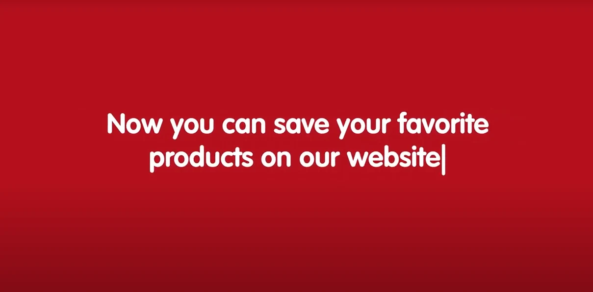 Now you can save your favourite products on our website