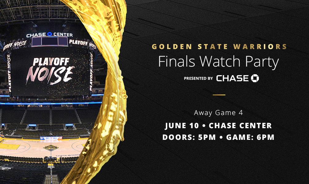 Game 4 Watch Party NBA Finals Warriors at Celtics Chase Center