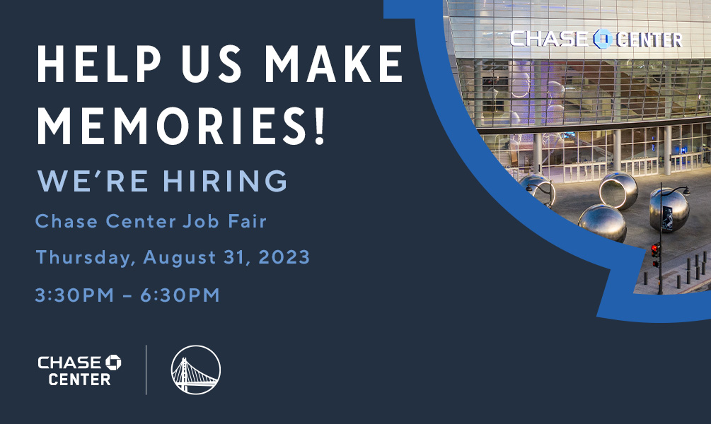 Chase Center Hosts 2023 Job Fair on August 31