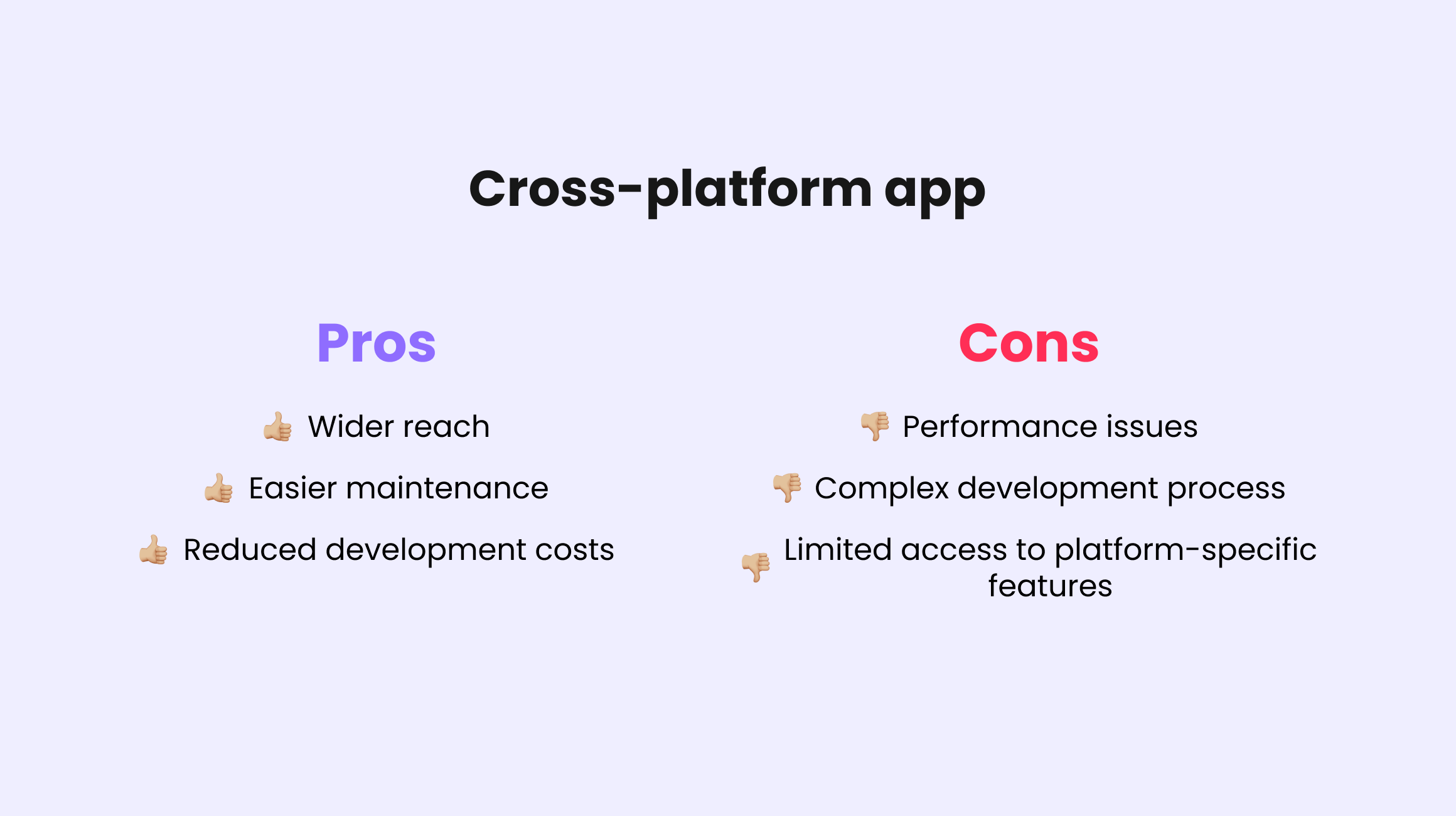 Cross-platform app pros and cons