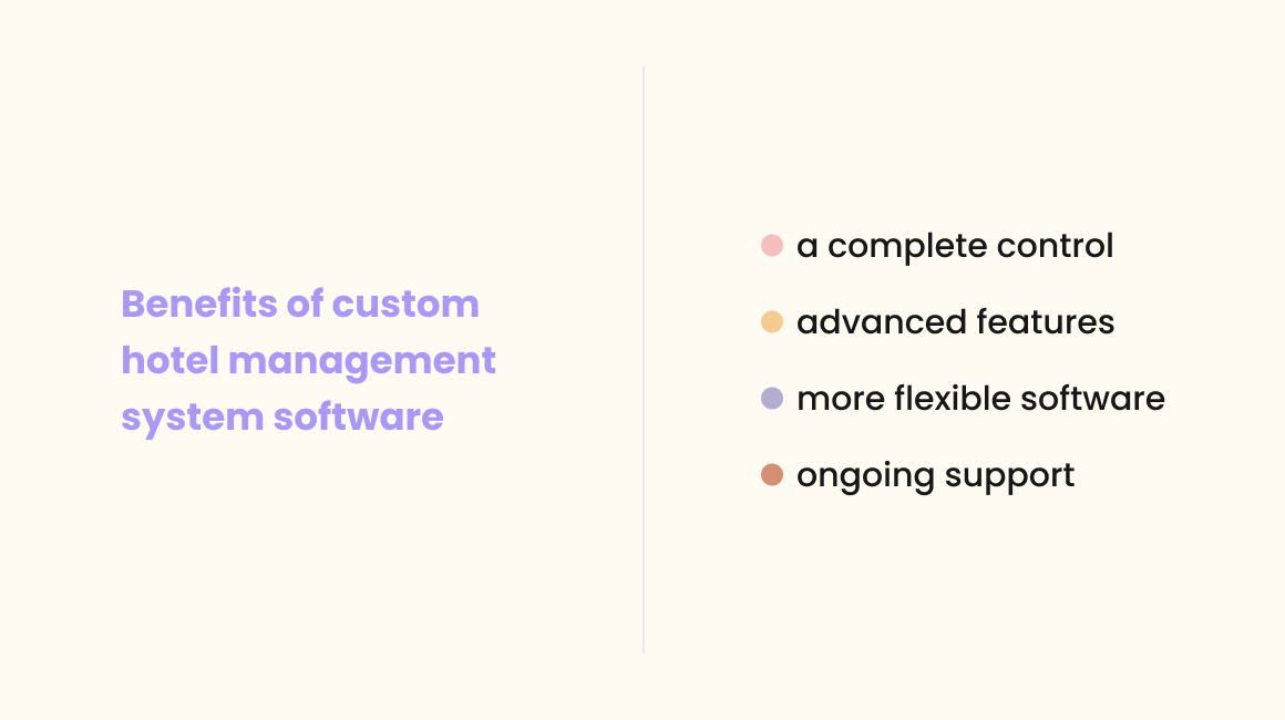 Benefits of custom hotel management system software