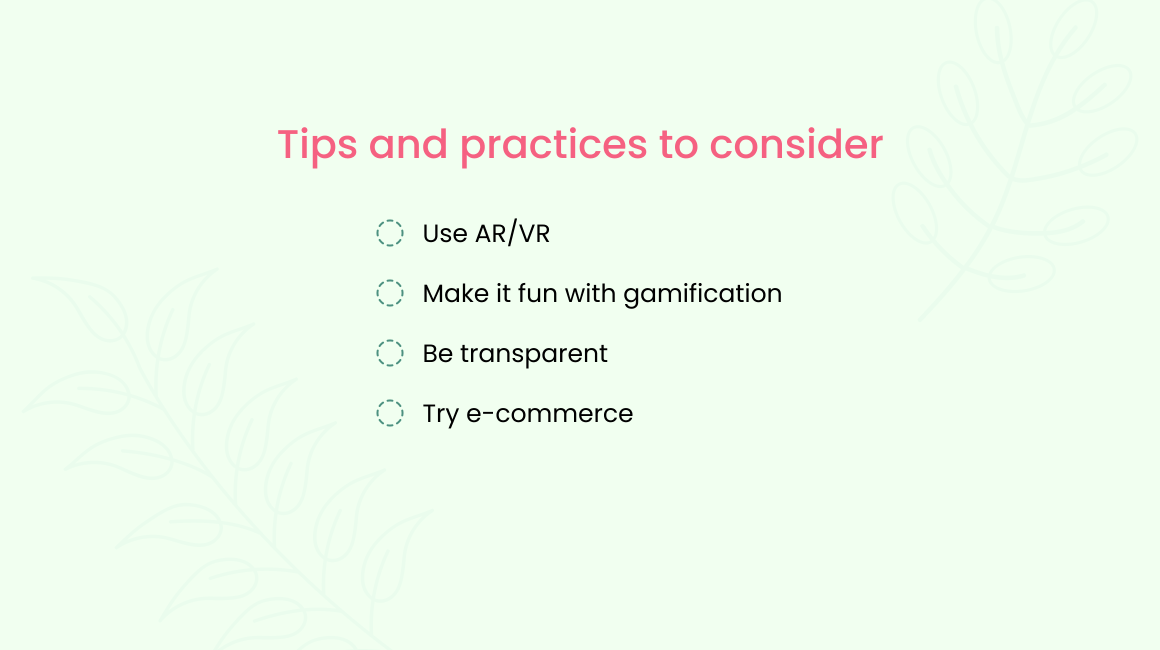 Tips and practices to consider 