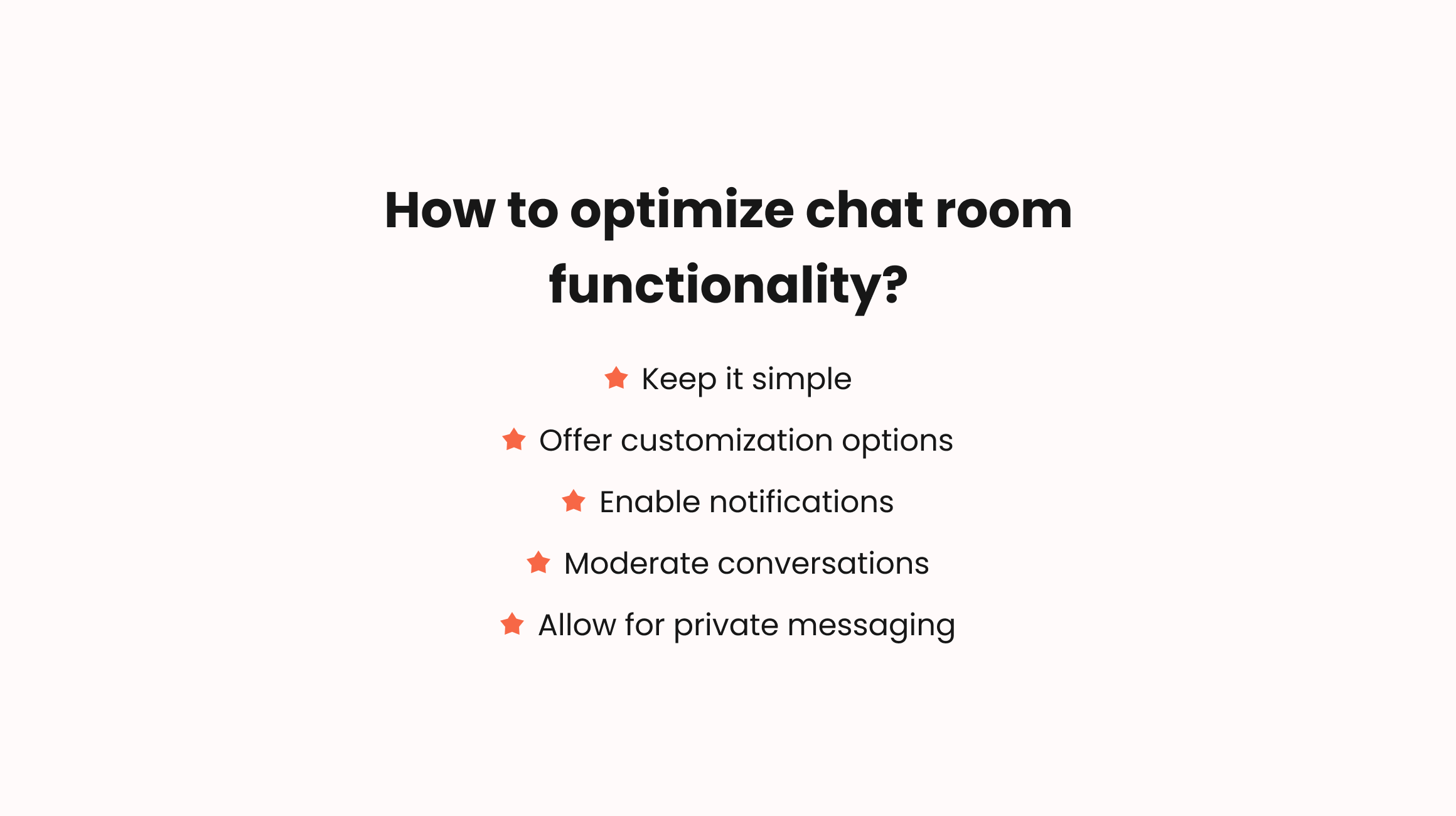 Tips for optimizing chat room functionality for your users