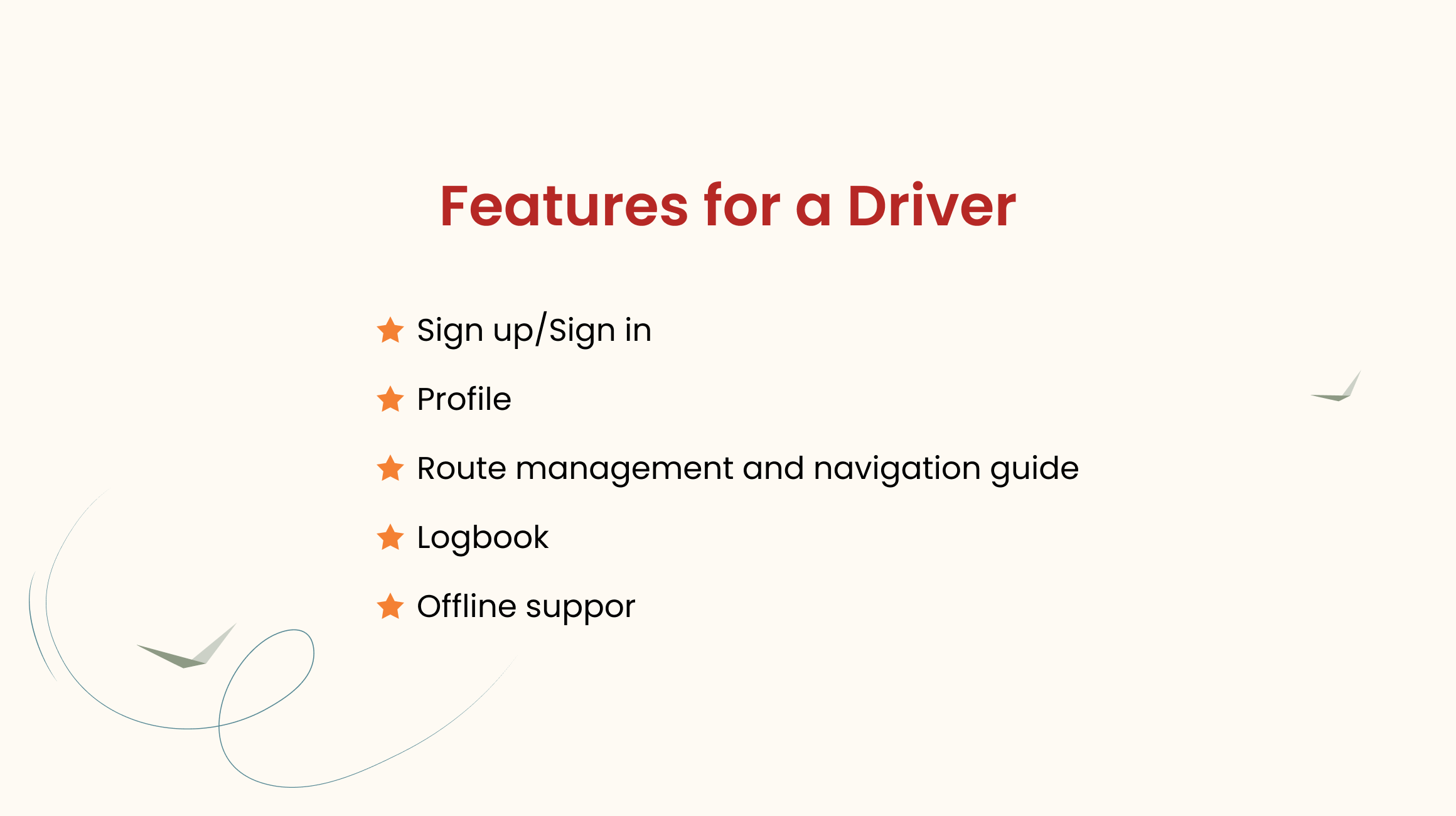Features for a Driver 