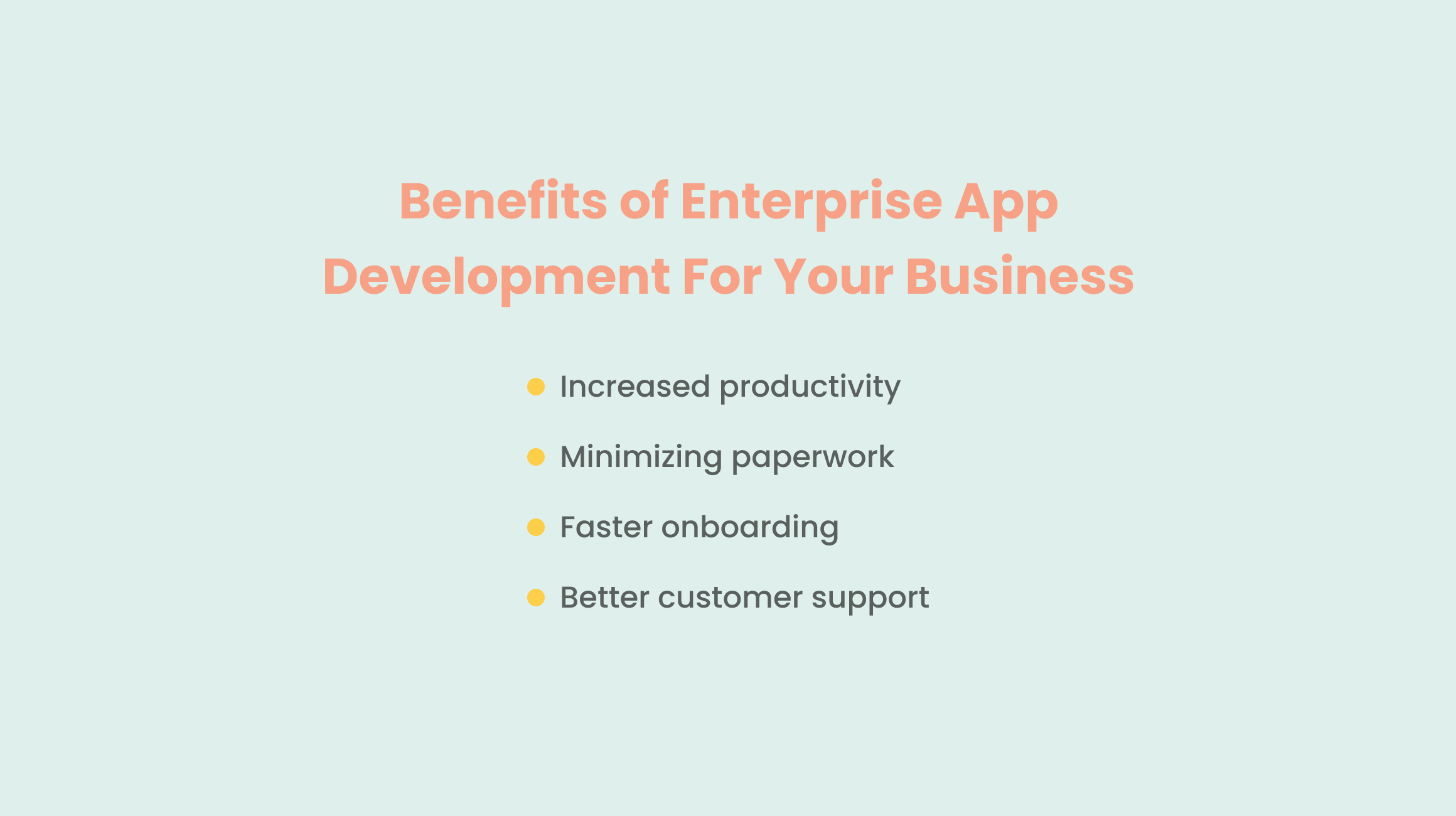 Enterprise Mobile Application Development Benefits