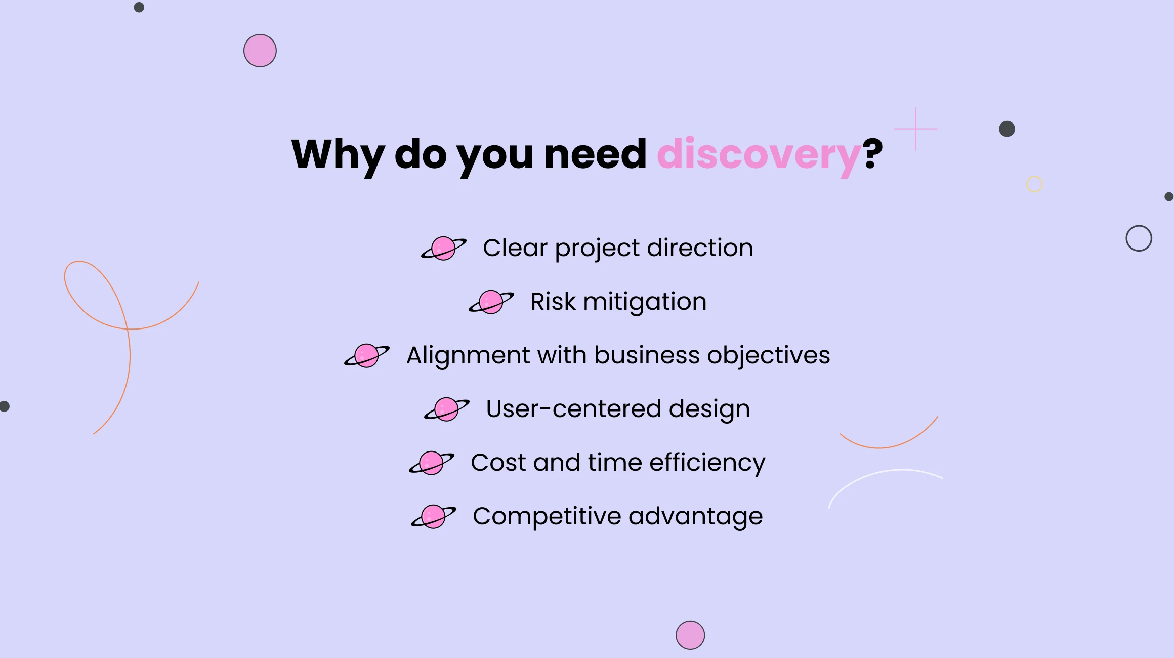 Why do you need discovery?