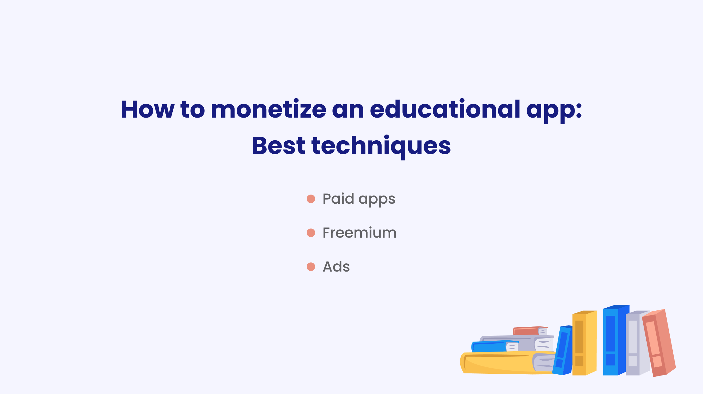 Monetization of edu apps