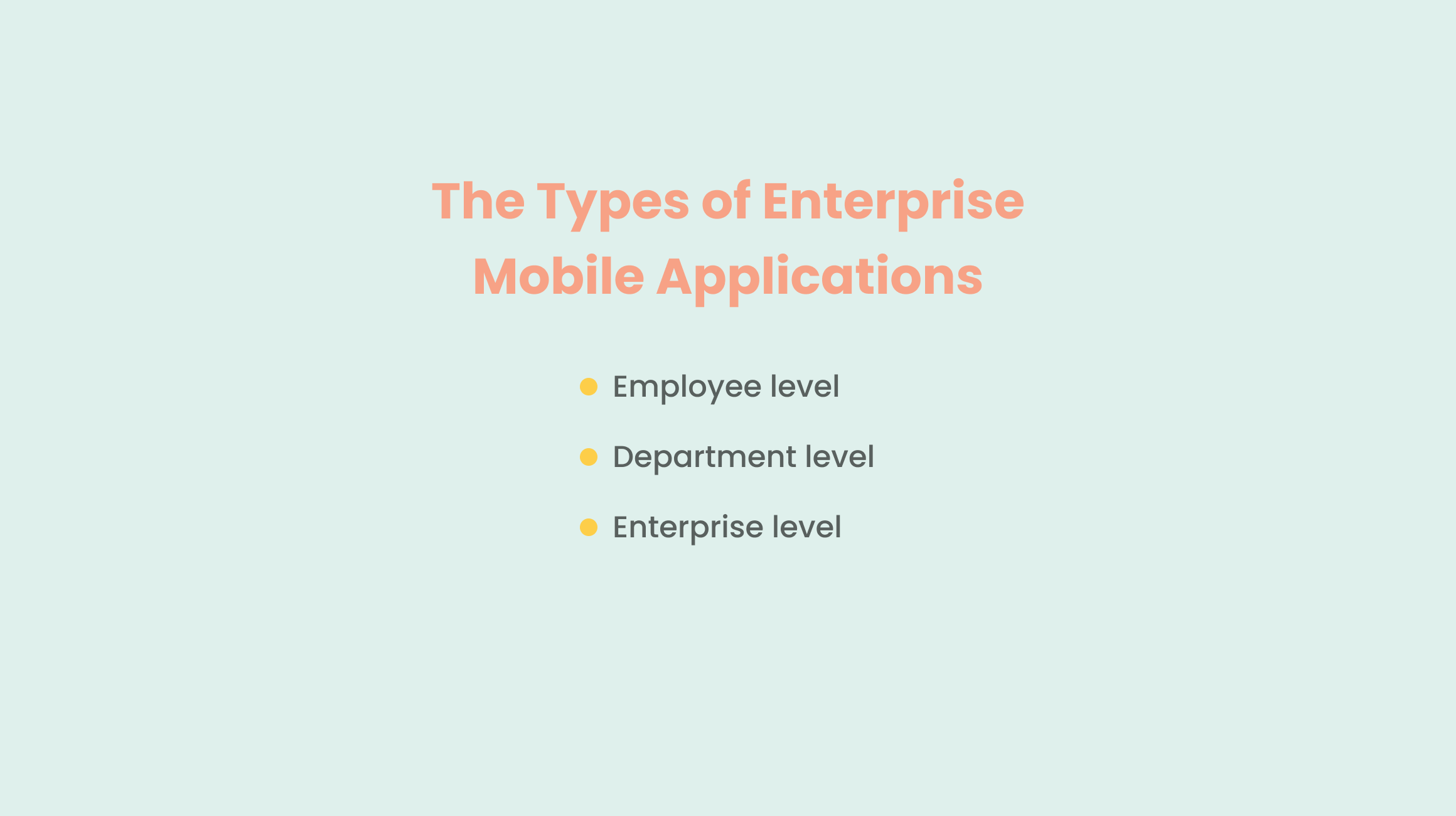 Enterprise Mobile Application Types
