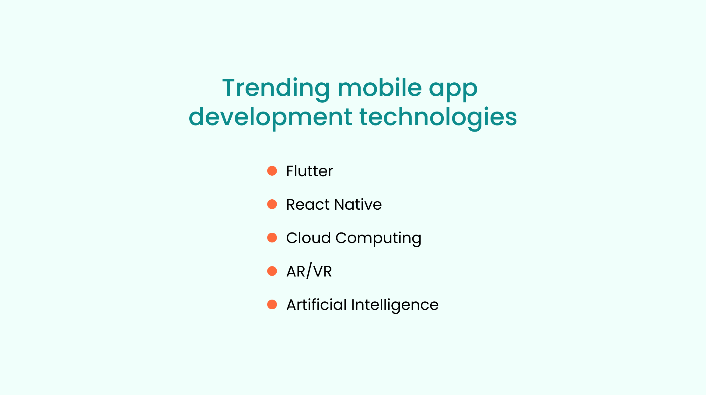 Trending mobile app development technologies