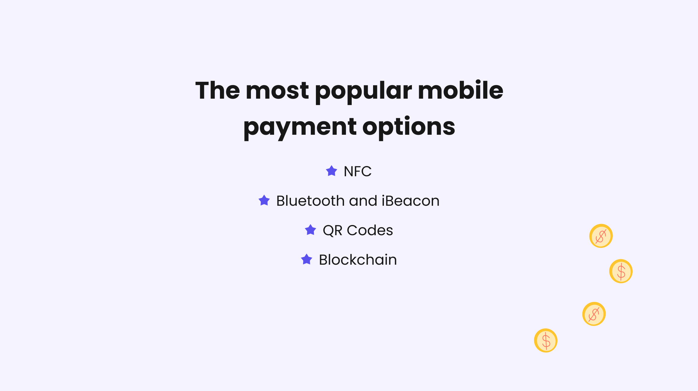 The most popular mobile payment options