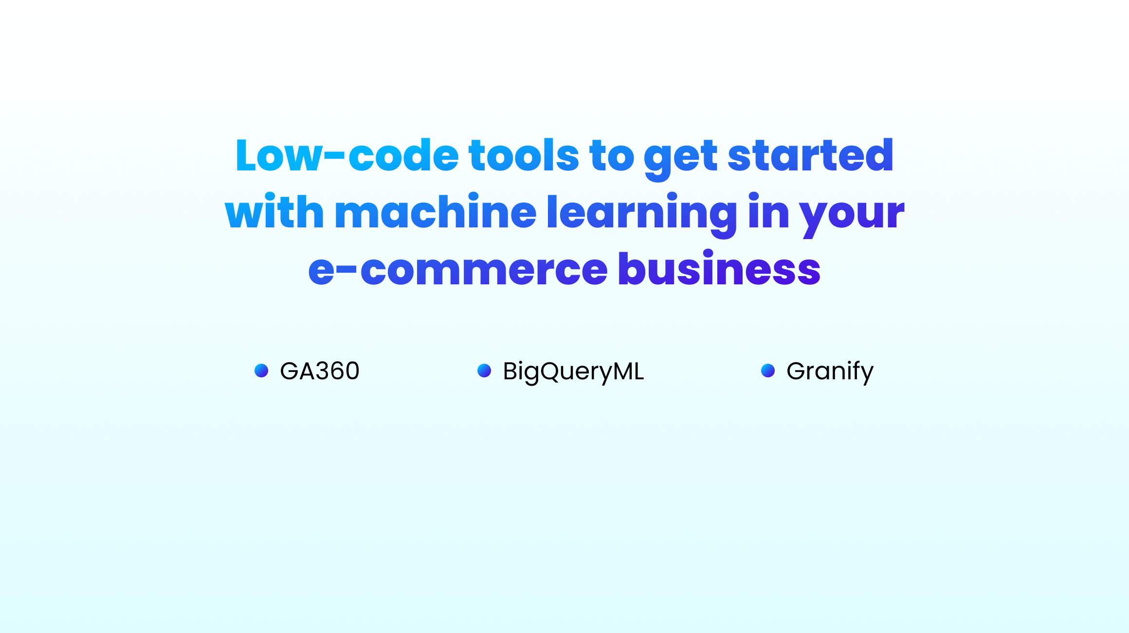 Machine Learning in E-Commerce Low-Code Tools