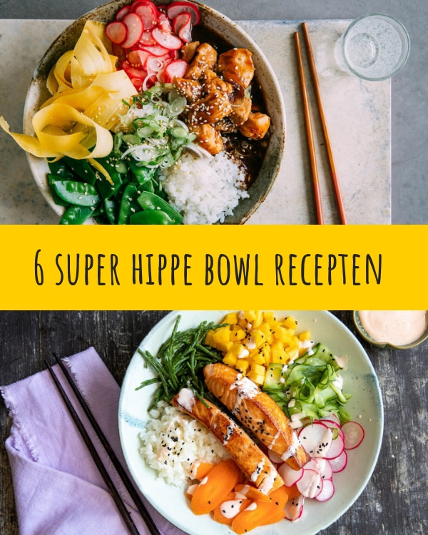 6 super hippe bowl recepten om de show mee te stelen!