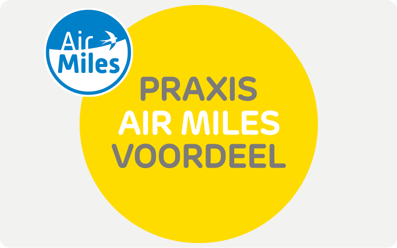 Air Miles sparen en inwisselen kan gemakkelijk bij Praxis.