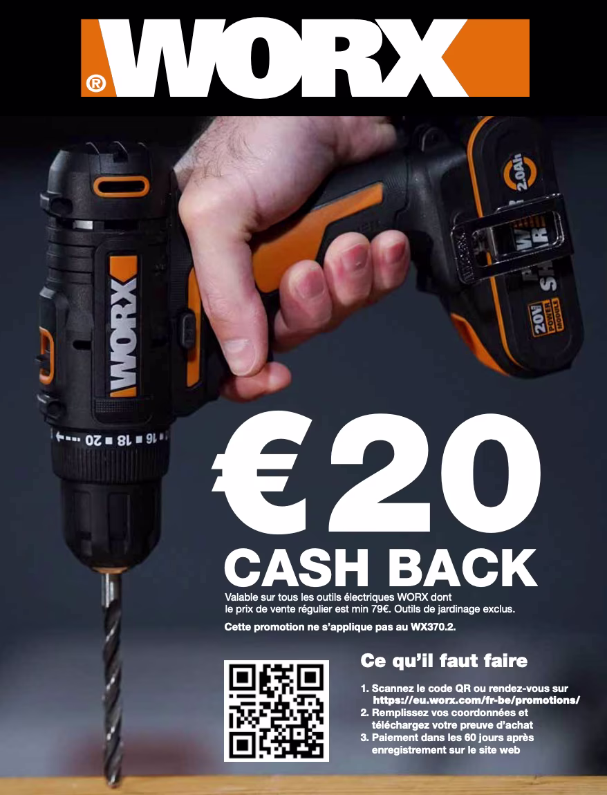 €20 cashback, valable sur tous les outils électriques Worx dont le prix de vente régulier est min 79€. Outils de jardinage exclus.