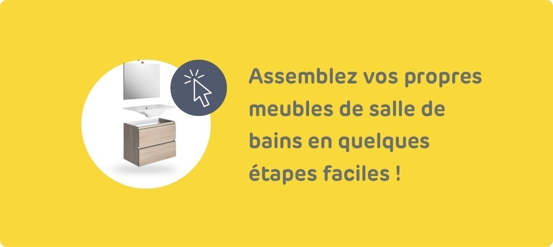 Assemblez vos propres meubles de salle de bains