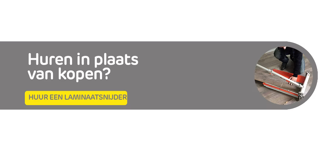 Huur een laminaatsnijder bij Praxis via de Boels verhuurservice